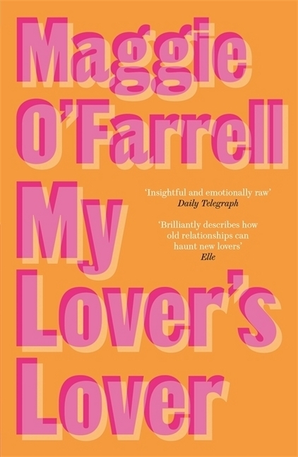 Cover: 9780747268178 | My Lover's Lover | Maggie O'Farrell | Taschenbuch | Englisch | 2003