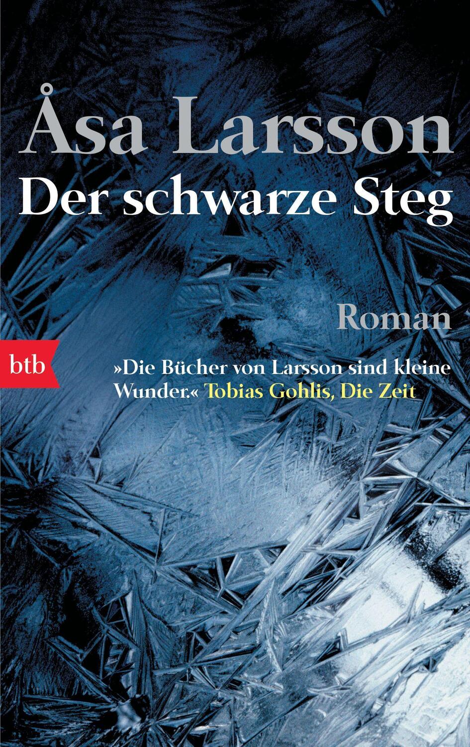 Cover: 9783442738625 | Der schwarze Steg | Åsa Larsson | Taschenbuch | btb | Deutsch | 2008