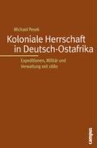 Cover: 9783593378688 | Koloniale Herrschaft in Deutsch-Ostafrika | Michael Pesek | Buch