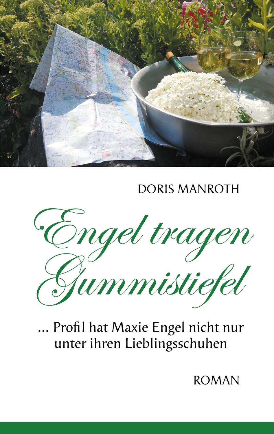 Cover: 9783740768690 | Engel tragen Gummistiefel | Doris Manroth | Taschenbuch | TWENTYSIX