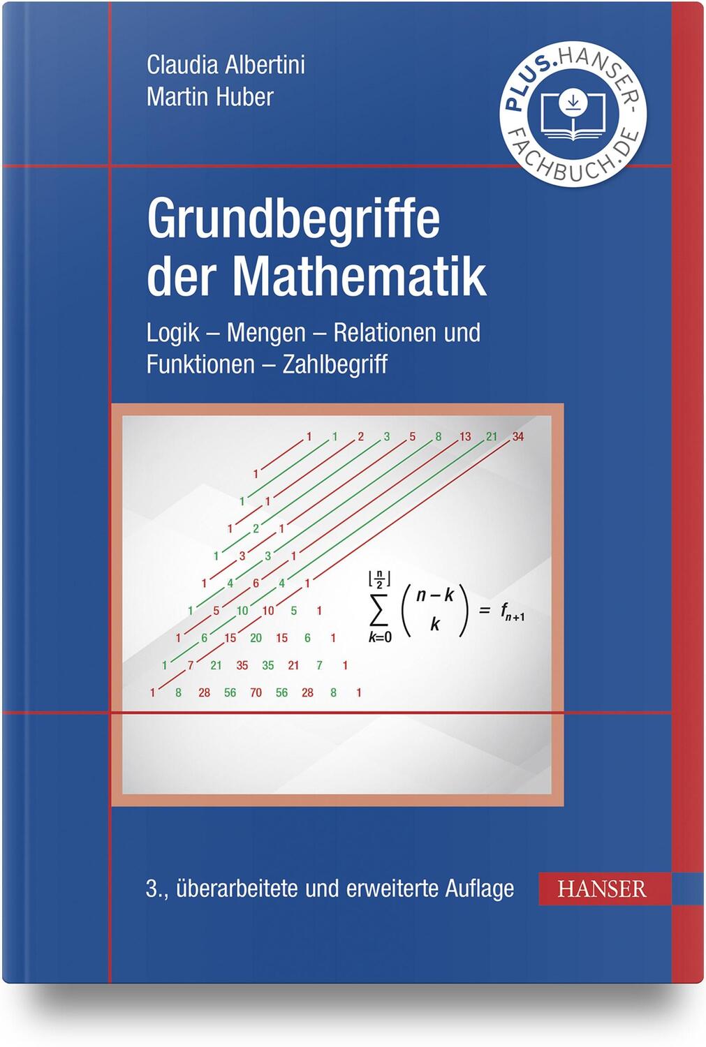 Cover: 9783446475632 | Grundbegriffe der Mathematik | Claudia Albertini (u. a.) | Buch | 2023