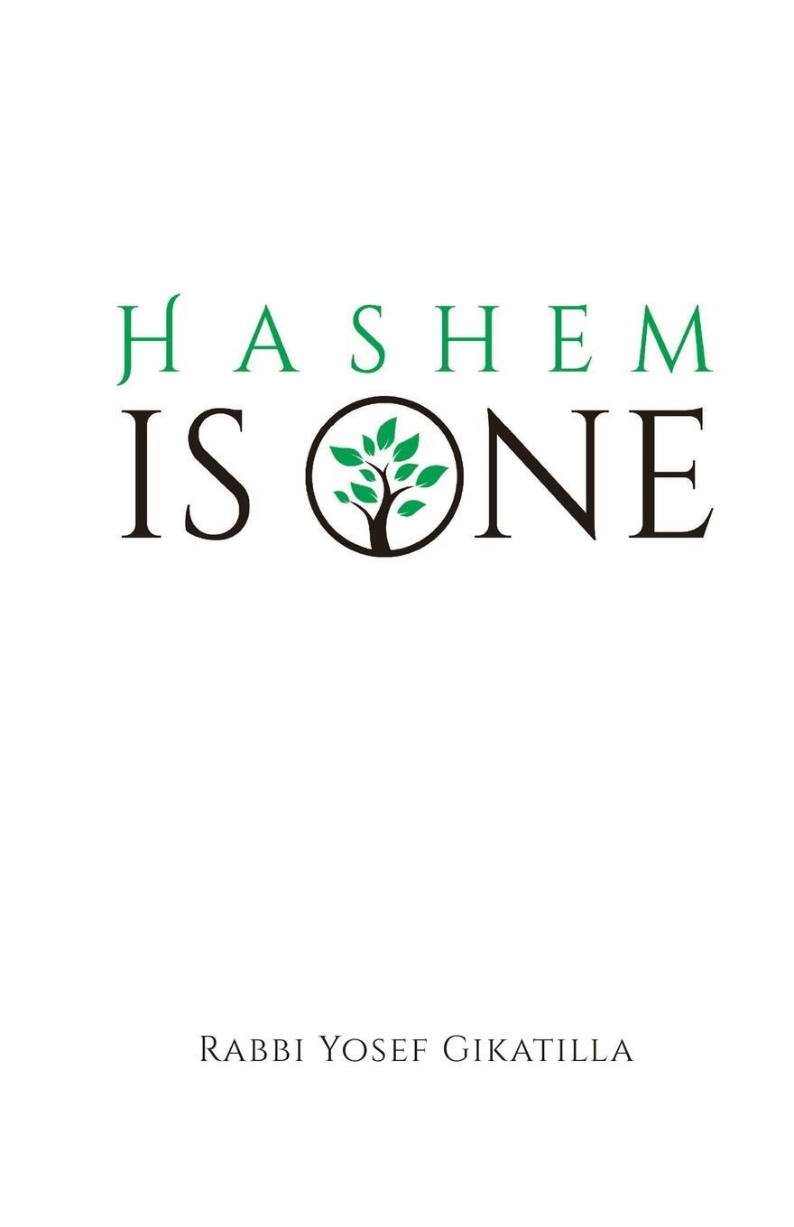 Cover: 9781716232879 | HaShem Is One - Volume 3 | Letters of Creation - Part 2 | Gikatilla