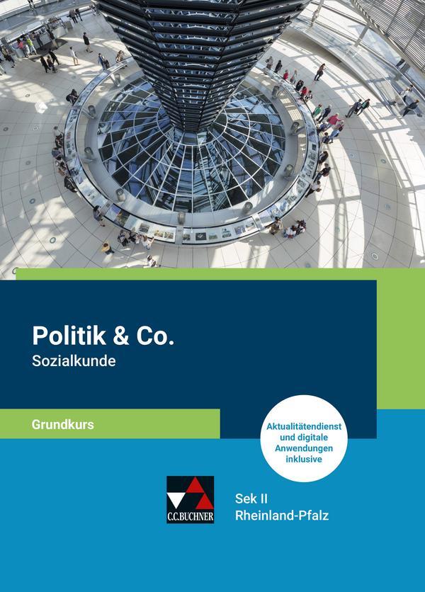 Cover: 9783661720371 | Politik &amp; Co. S II RLP Sozialkunde Grundkurs | Olaf Beckmann (u. a.)