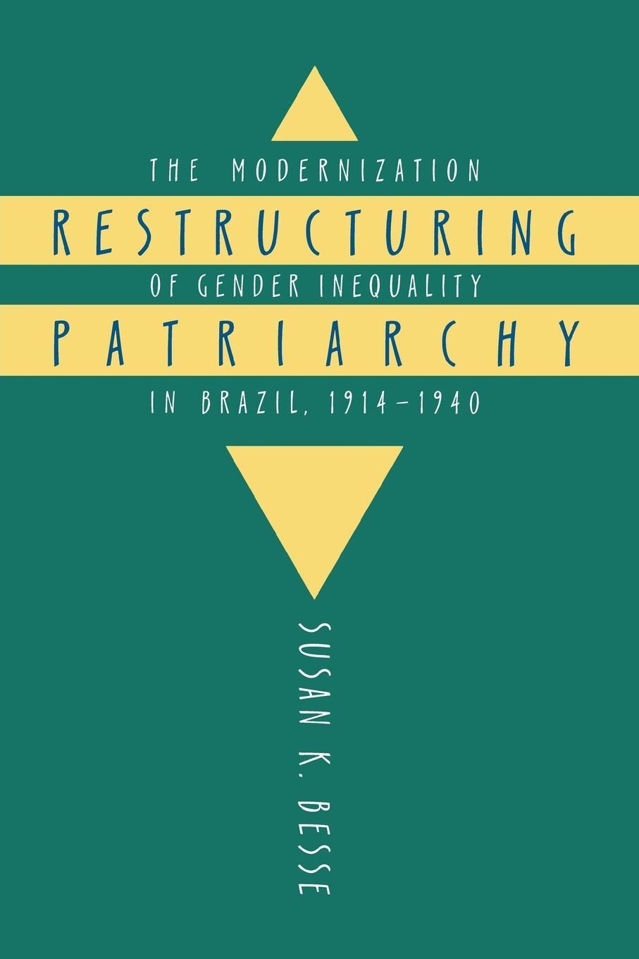Cover: 9780807845592 | Restructuring Patriarchy | Susan K. Besse | Taschenbuch | Paperback