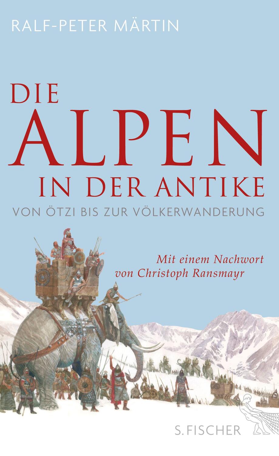 Cover: 9783100025395 | Die Alpen in der Antike | Von Ötzi bis zur Völkerwanderung | Märtin