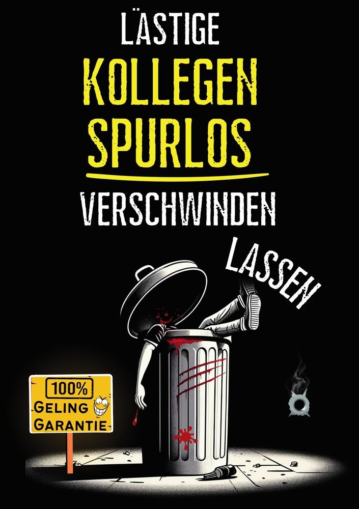 Cover: 9783759226587 | Ausgeknipst - Lästige KOLLEGEN SPURLOS verschwinden lassen | Pinsler