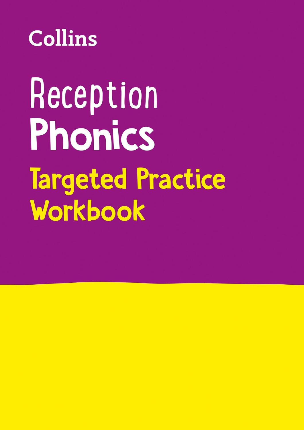 Cover: 9780008467531 | Reception Phonics Targeted Practice Workbook | Collins Preschool