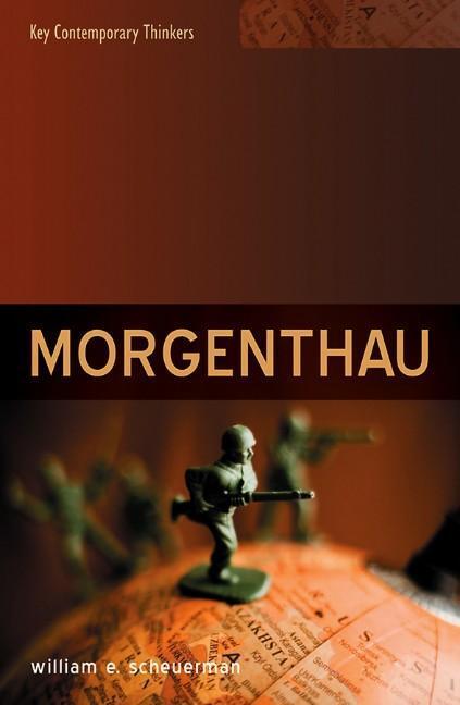 Cover: 9780745636368 | Morgenthau | William E Scheuerman | Taschenbuch | 208 S. | Englisch