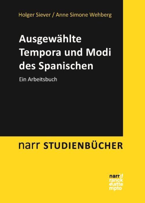 Cover: 9783823369844 | Ausgewählte Tempora und Modi des Spanischen | Ein Arbeitsbuch | Buch