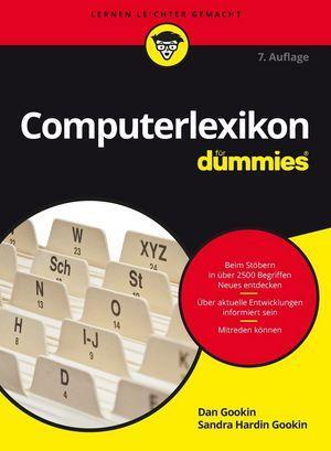 Cover: 9783527713660 | Computerlexikon für Dummies | Dan Gookin (u. a.) | Taschenbuch | 2017