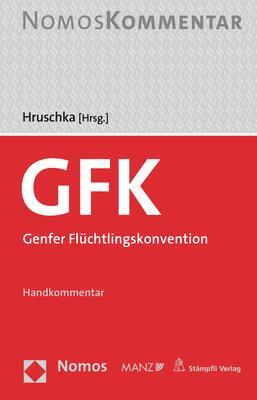 Cover: 9783848755622 | GFK | Genfer Flüchtlingskonvention | Constantin Hruschka | Buch | 2022