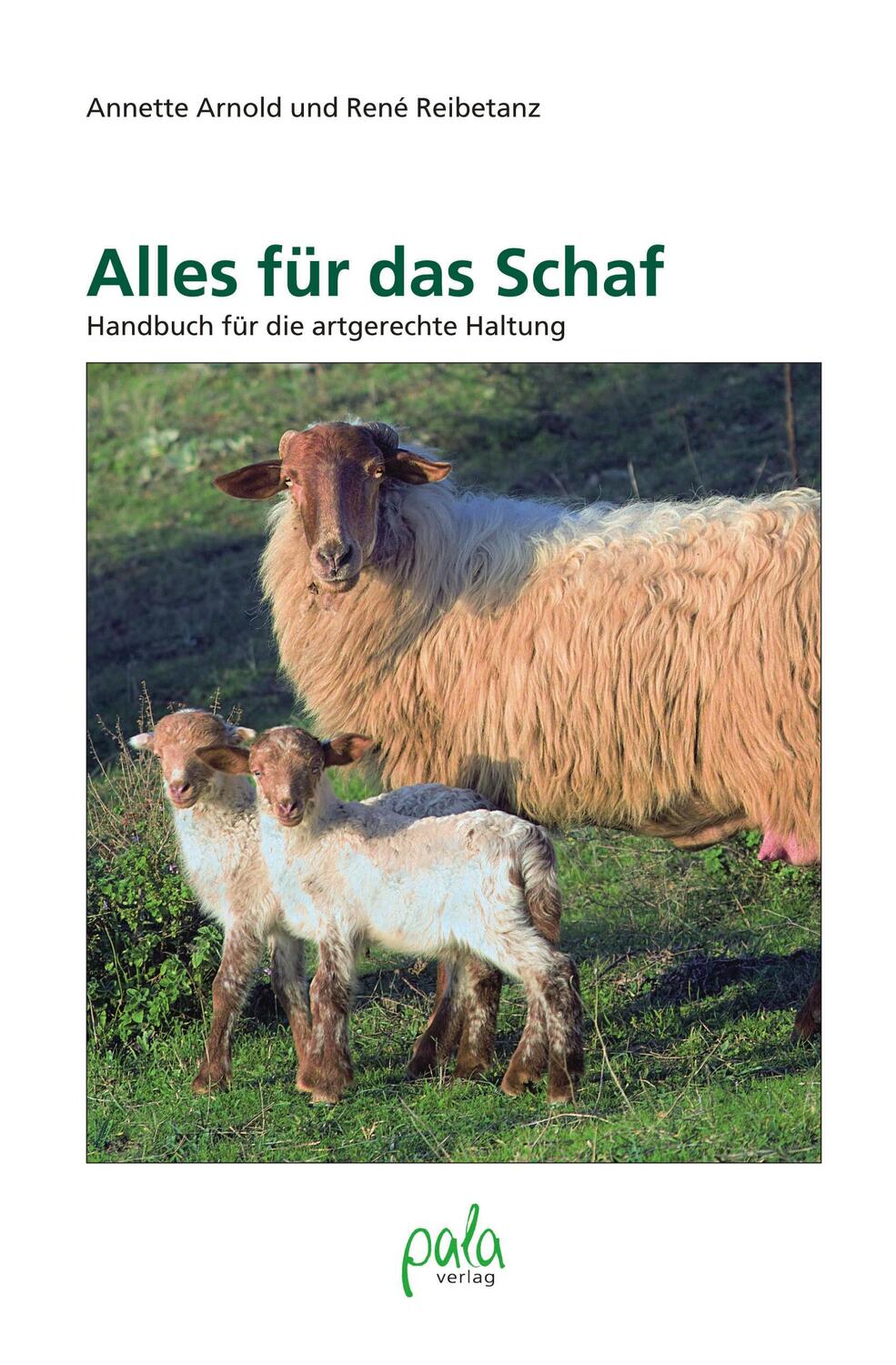 Cover: 9783895662362 | Alles für das Schaf | Handbuch für die artgerechte Haltung | Buch