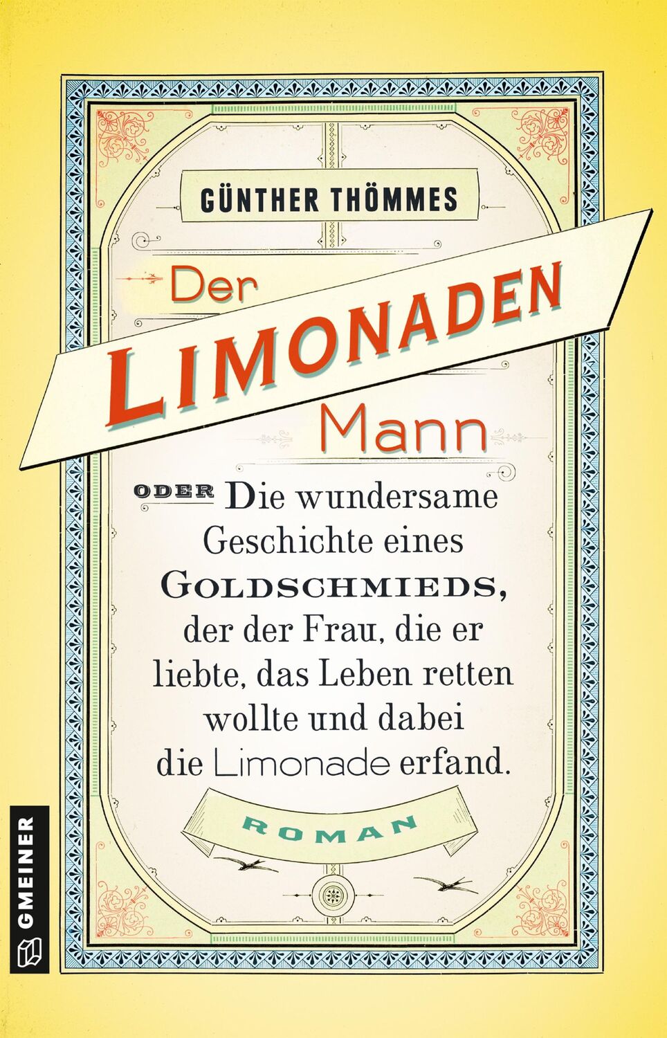 Cover: 9783839222966 | Der Limonadenmann oder Die wundersame Geschichte eines...