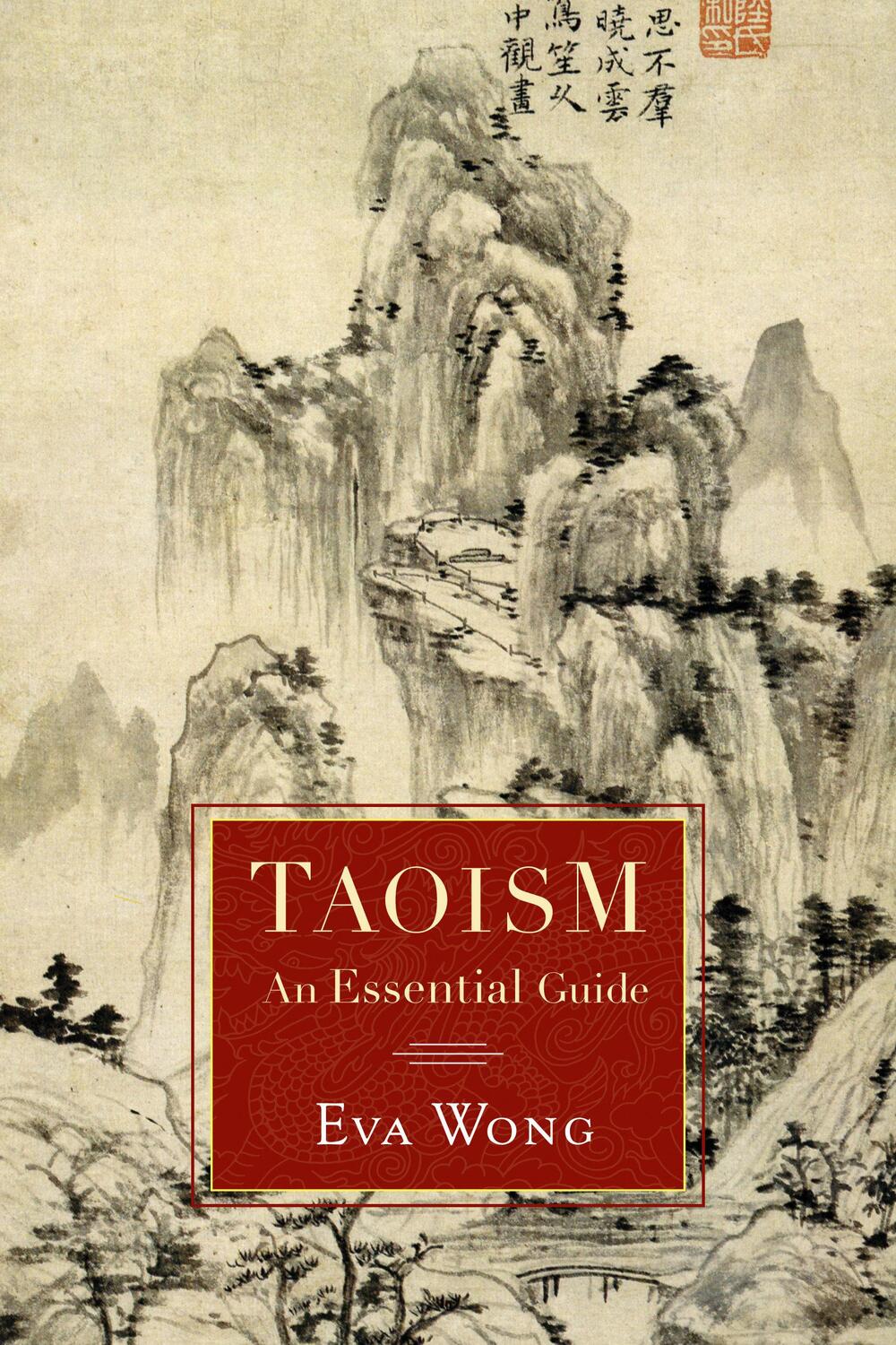 Cover: 9781590308820 | Taoism | An Essential Guide | Eva Wong | Taschenbuch | Englisch | 2011