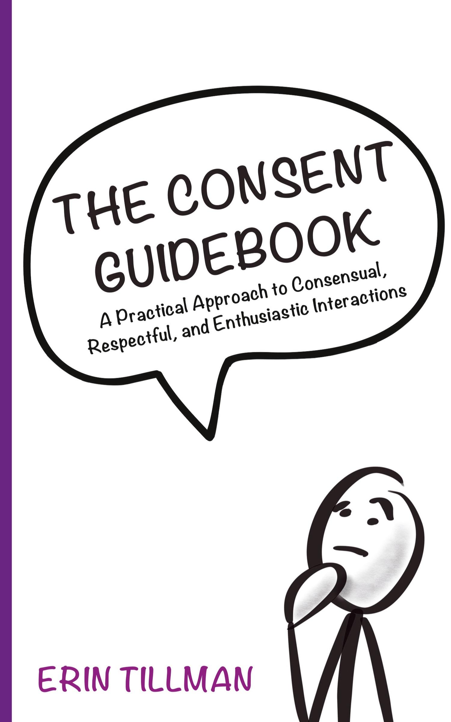 Cover: 9781546230960 | The Consent Guidebook | Erin Tillman | Taschenbuch | Englisch | 2018