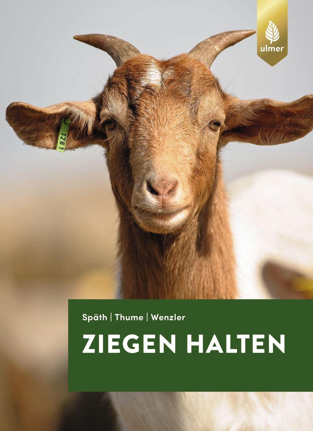 Cover: 9783818608293 | Ziegen halten | Hans Späth (u. a.) | Buch | Deutsch | 2019