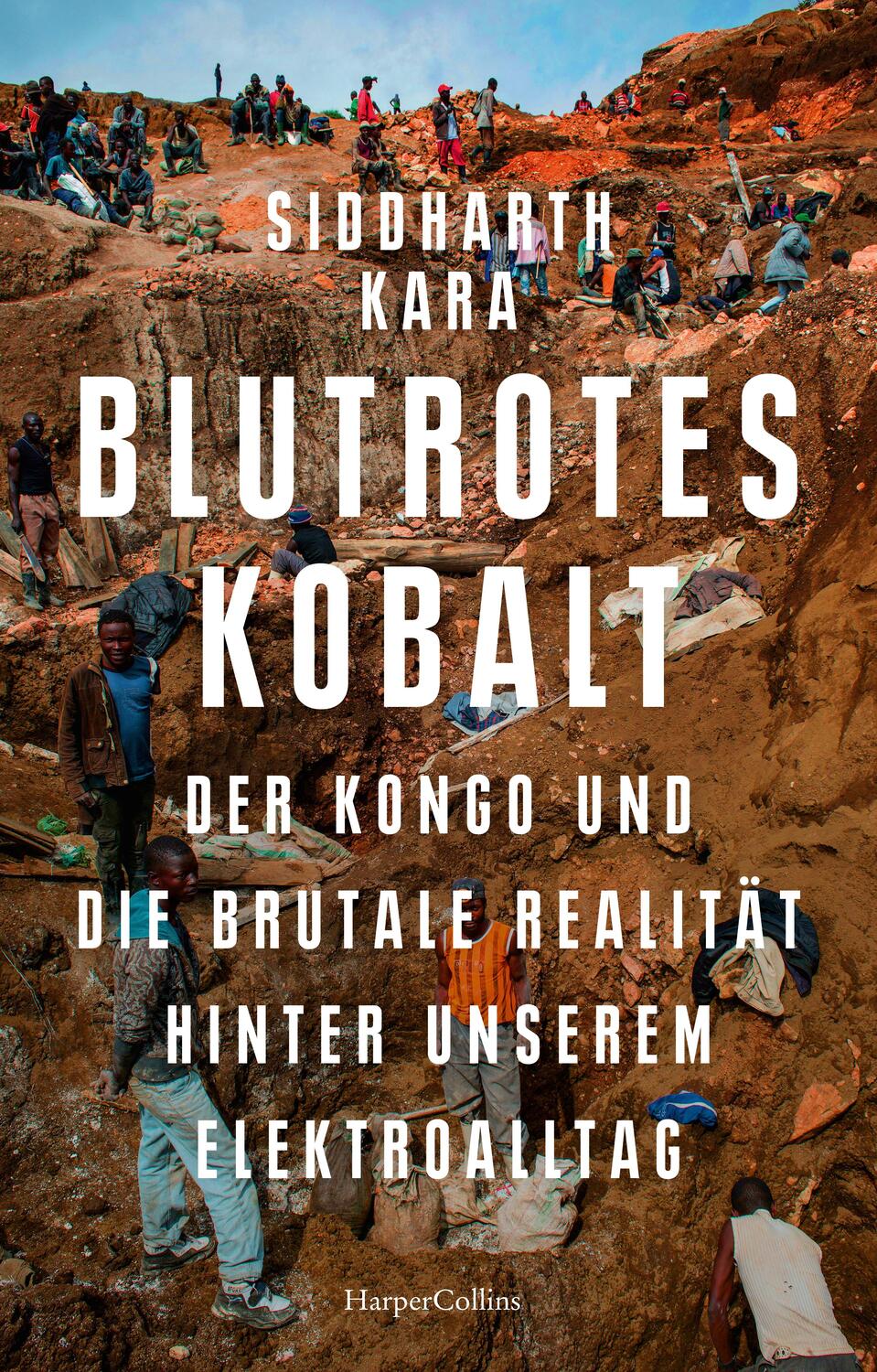 Cover: 9783365006191 | Blutrotes Kobalt. Der Kongo und die brutale Realität hinter unserem...