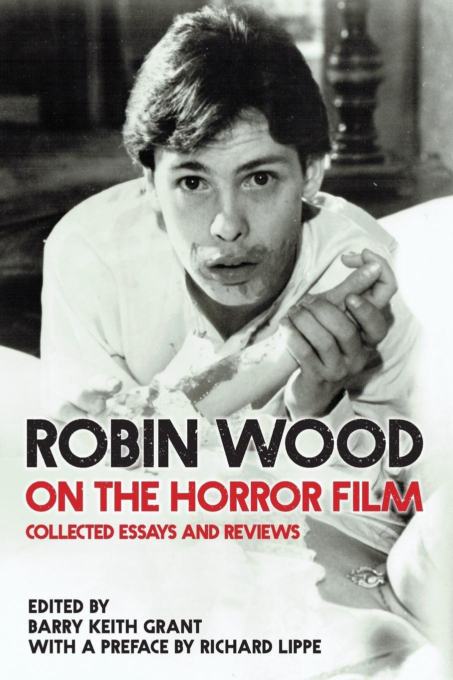 Cover: 9780814345238 | Robin Wood on the Horror Film | Collected Essays and Reviews | Wood