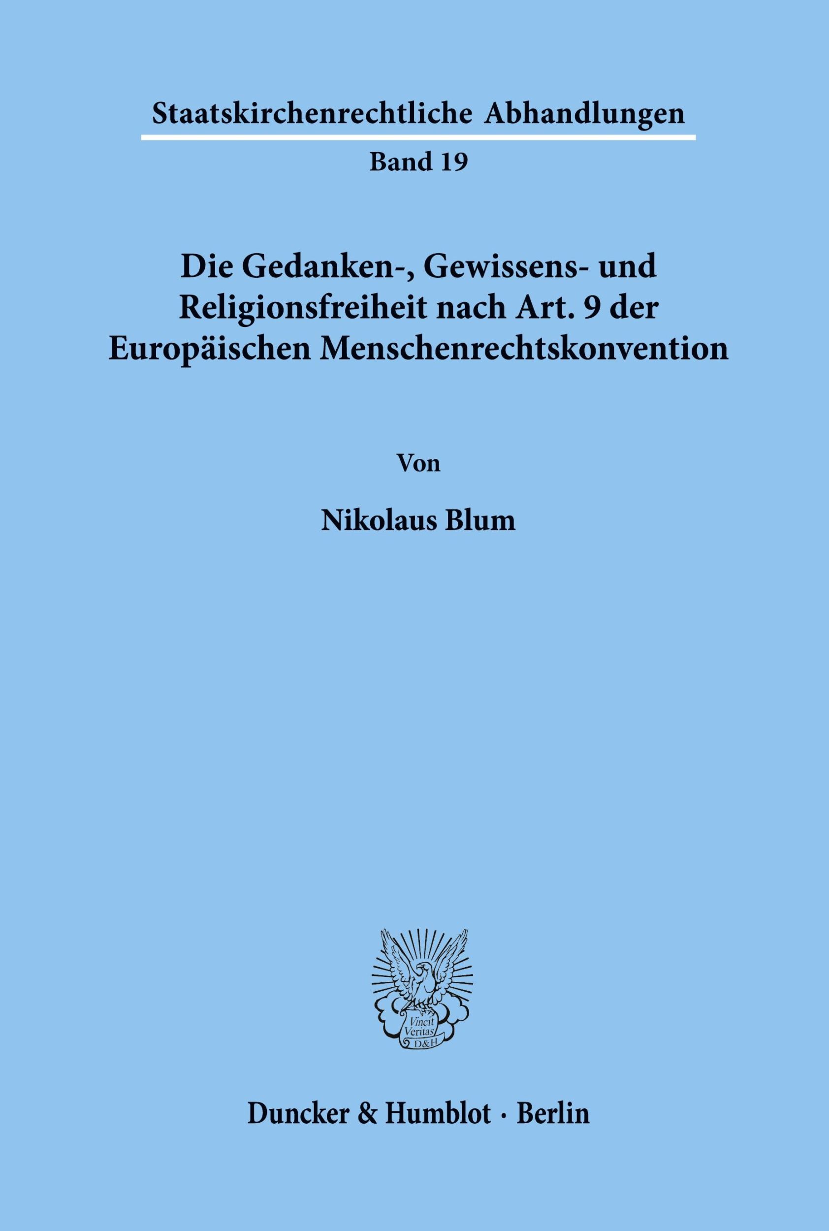 Cover: 9783428069217 | Die Gedanken-, Gewissens- und Religionsfreiheit nach Art. 9 der...