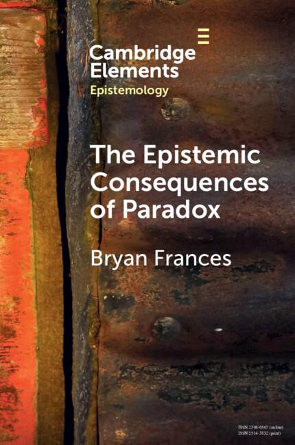 Cover: 9781009055963 | The Epistemic Consequences of Paradox | Bryan Frances | Taschenbuch