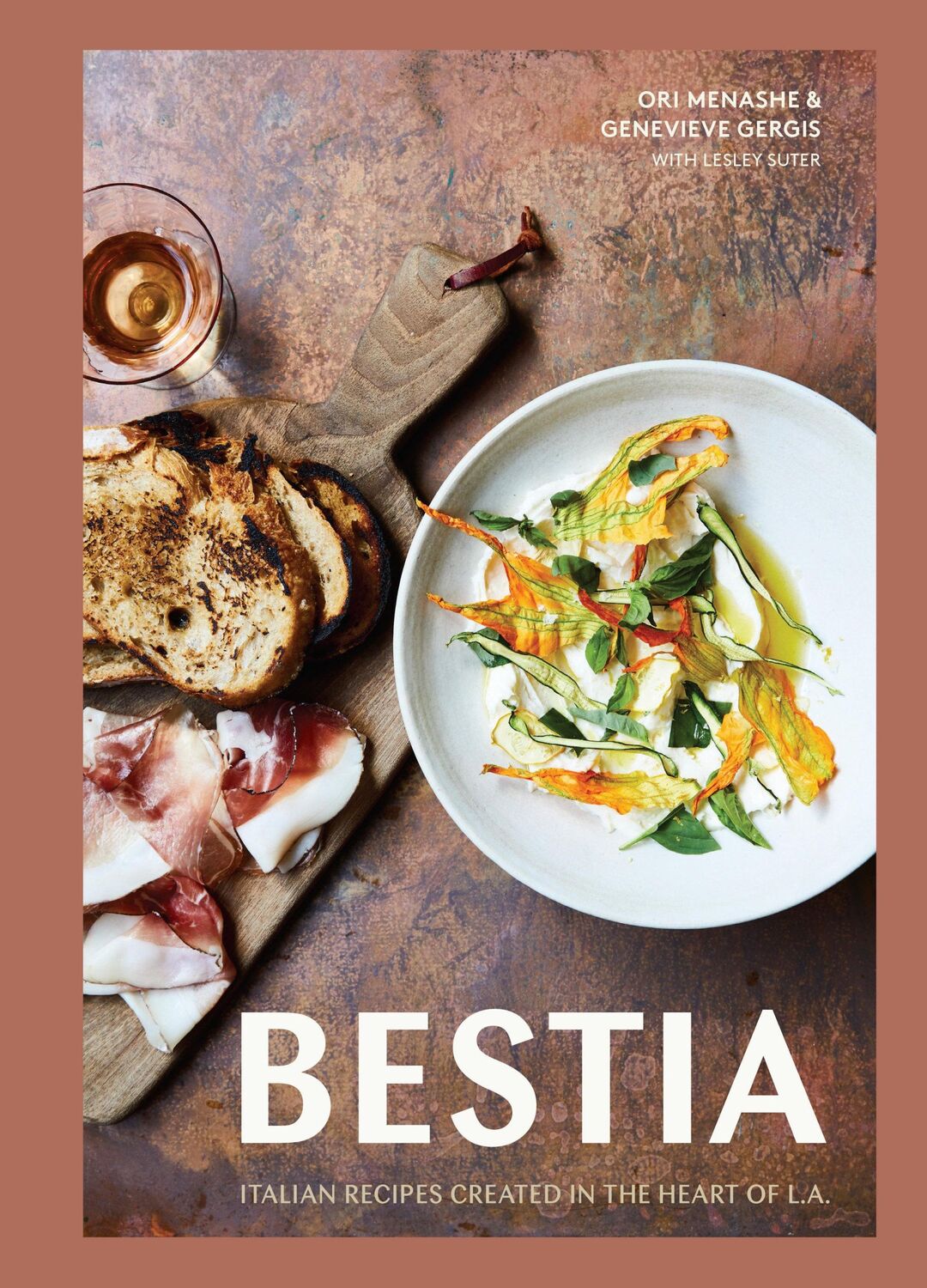 Cover: 9780399580901 | Bestia | Italian Recipes Created in the Heart of L.A. | Gergis (u. a.)