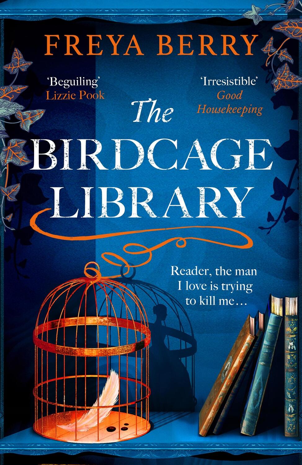 Cover: 9781472276391 | The Birdcage Library | Freya Berry | Taschenbuch | 2024