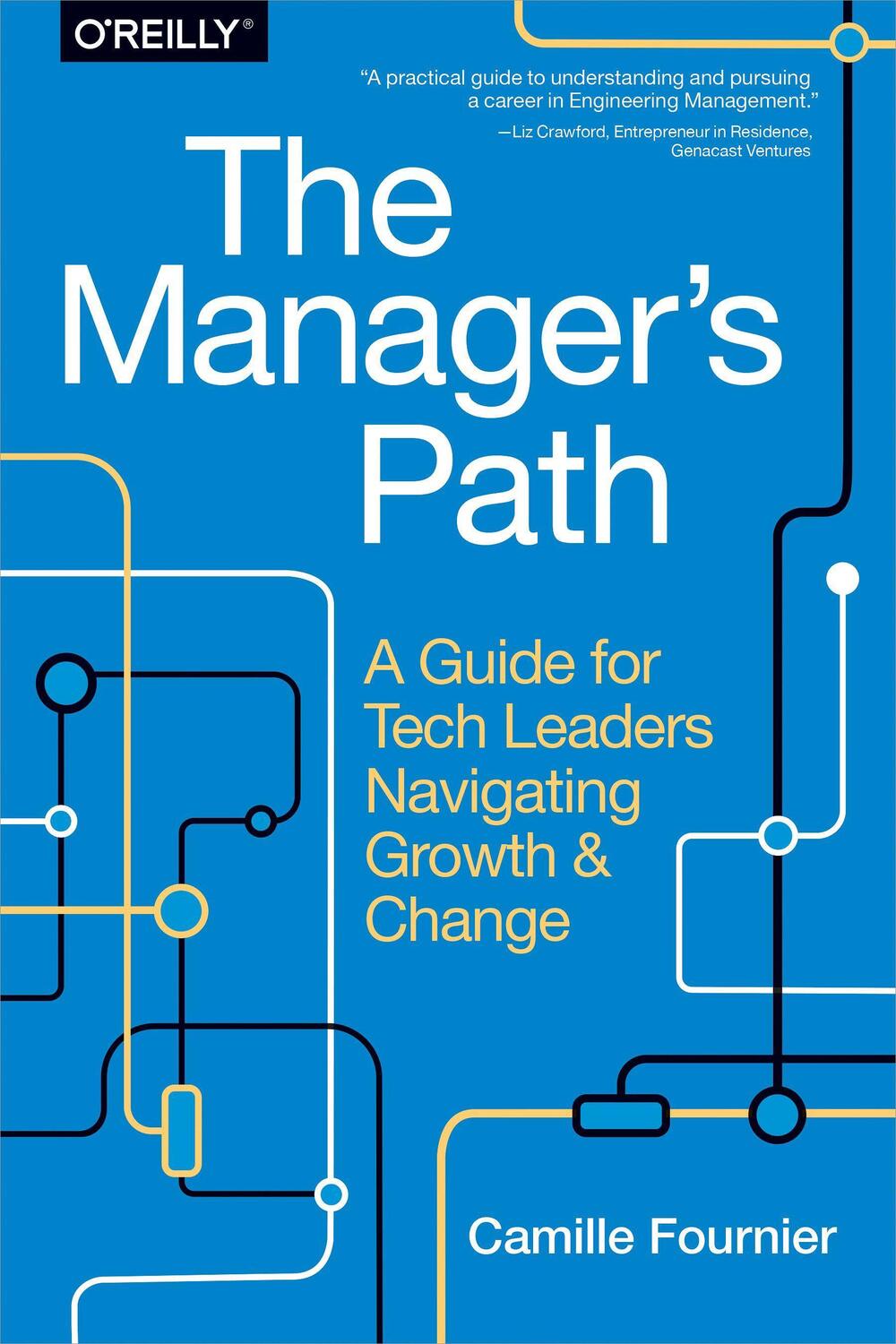 Cover: 9781491973899 | The Manager's Path | Camille Fournier | Taschenbuch | Englisch | 2017