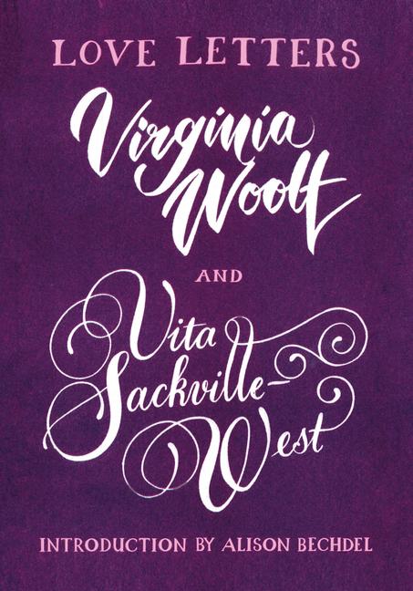 Cover: 9781784876722 | Love Letters: Vita and Virginia | Virginia Woolf (u. a.) | Taschenbuch