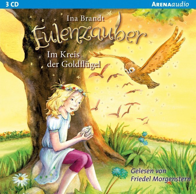 Cover: 9783401241098 | Eulenzauber - Im Kreis der Goldflügel, 3 Audio-CDs | Lesung | Brandt