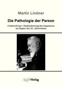 Cover: 9783928186407 | Die Pathologie der Person | Martin Lindner | Taschenbuch | 150 S.