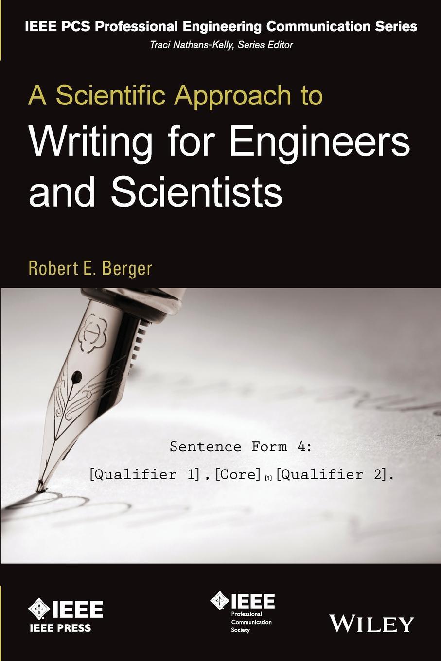 Cover: 9781118832523 | A Scientific Approach to Writing for Engineers and Scientists | Berger