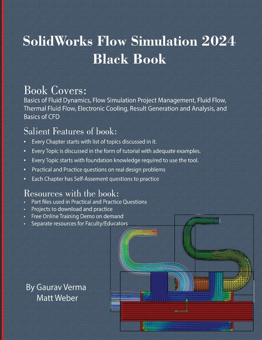 Cover: 9781774591314 | SolidWorks Flow Simulation 2024 Black Book | Gaurav Verma (u. a.)