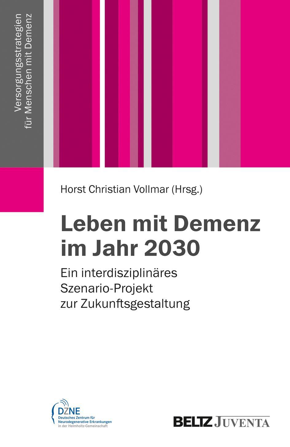 Cover: 9783779929161 | Leben mit Demenz im Jahr 2030 | Taschenbuch | 256 S. | Deutsch | 2014