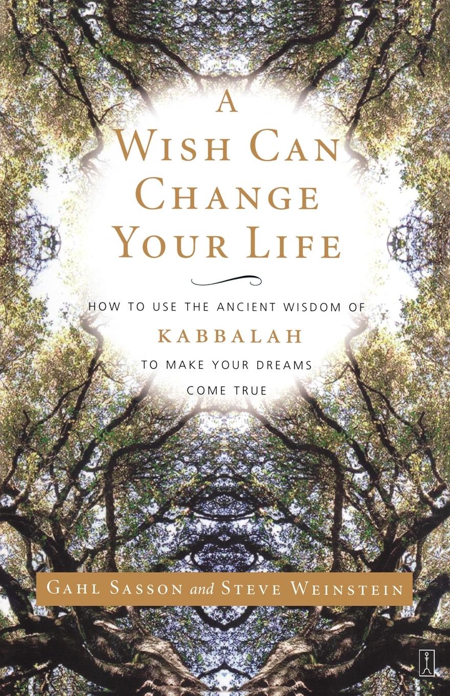 Cover: 9780743245050 | A Wish Can Change Your Life | Gahl Eden Sasson (u. a.) | Taschenbuch