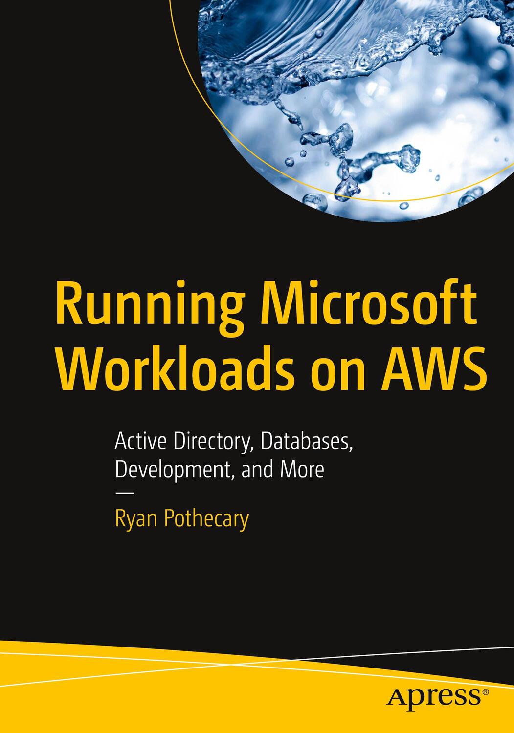 Cover: 9781484266274 | Running Microsoft Workloads on AWS | Ryan Pothecary | Taschenbuch