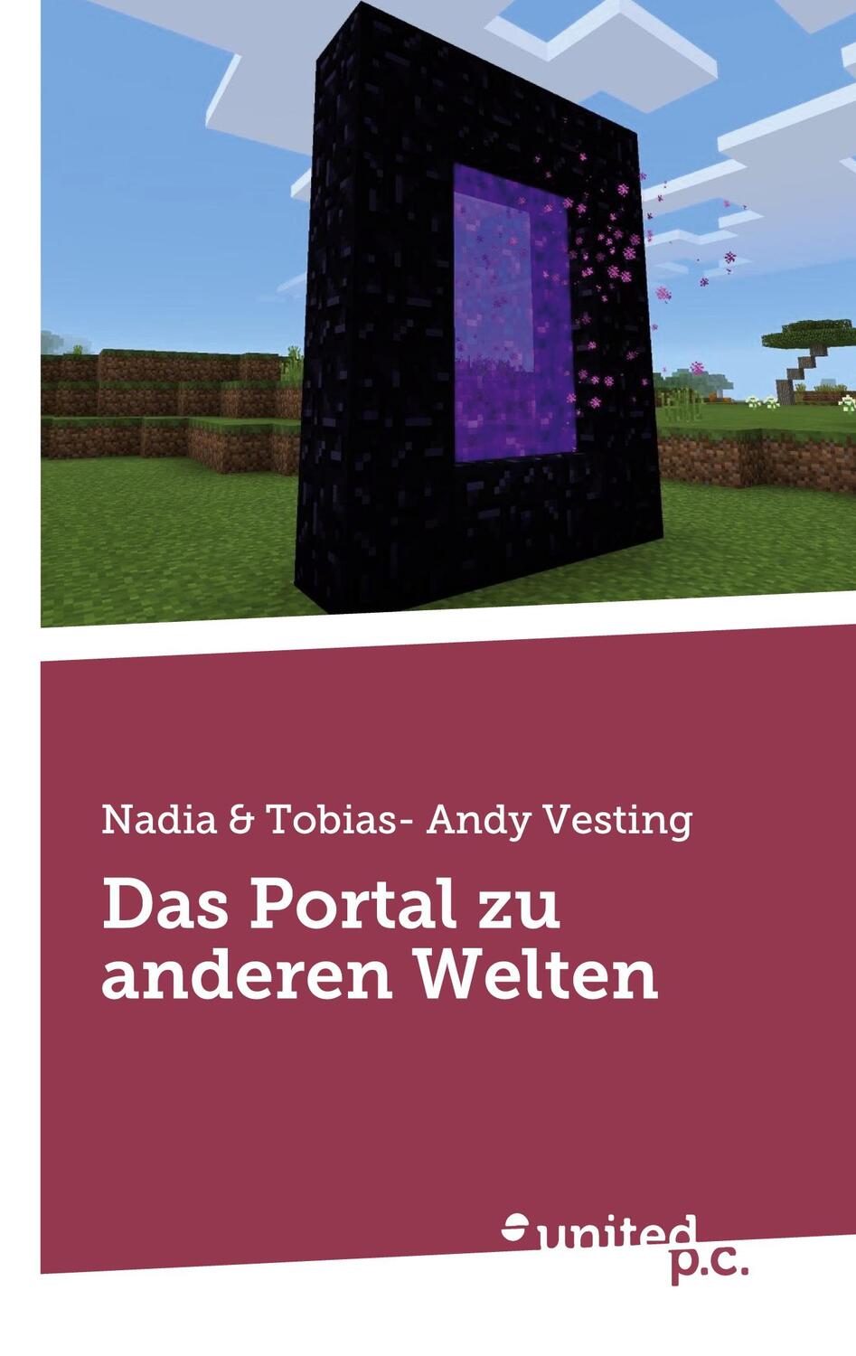 Cover: 9783710357619 | Das Portal zu anderen Welten | Nadia & Tobias- Andy Vesting | Buch