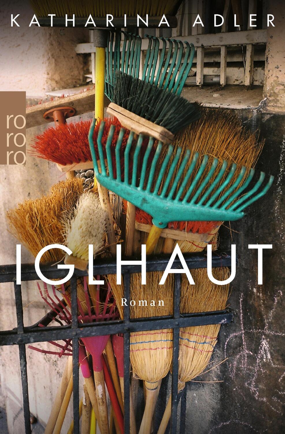 Cover: 9783499006951 | Iglhaut | Katharina Adler | Taschenbuch | 288 S. | Deutsch | 2023