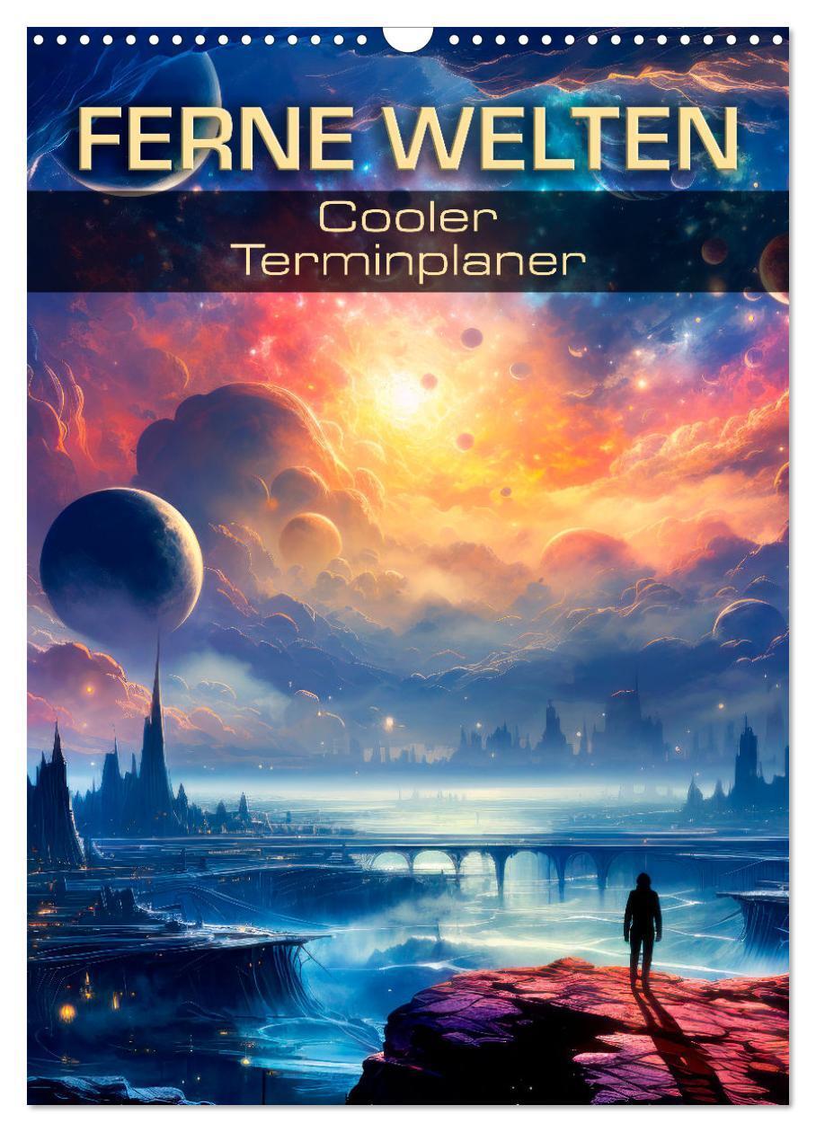 Cover: 9783383728679 | FERNE WELTEN Cooler Terminplaner (Wandkalender 2024 DIN A3 hoch),...