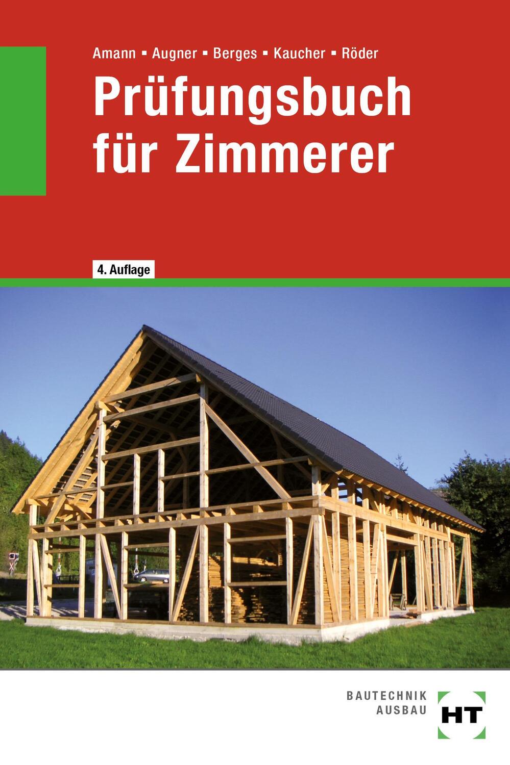 Cover: 9783582169587 | Prüfungsbuch für Zimmerer | Martin Amann (u. a.) | Taschenbuch | 2021