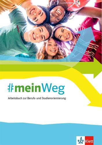 Cover: 9783120075196 | #mein Weg. Arbeitsbuch zur Berufs- und Studienorientierung | Buch