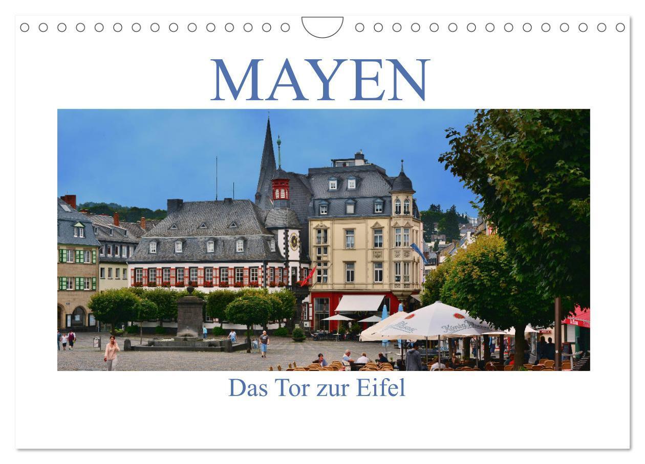 Cover: 9783383663017 | Mayen - Das Tor zur Eifel (Wandkalender 2024 DIN A4 quer), CALVENDO...