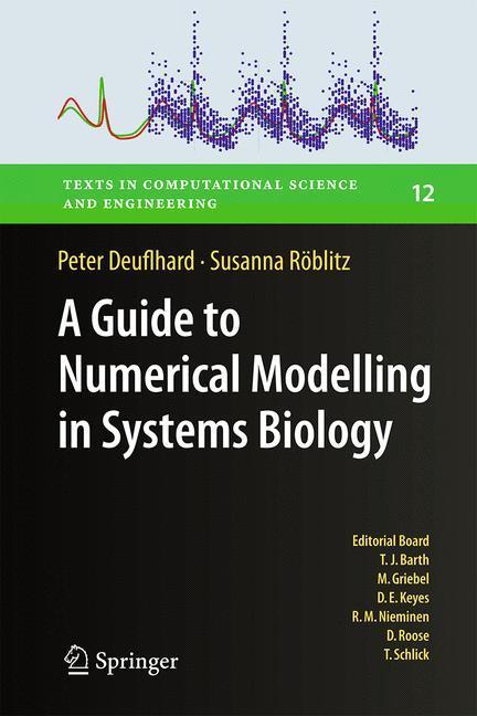 Cover: 9783319200583 | A Guide to Numerical Modelling in Systems Biology | Röblitz (u. a.)