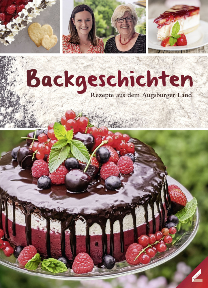 Cover: 9783957862648 | Backgeschichten - Rezepte aus dem Augsburger Land | Augsburg | Buch