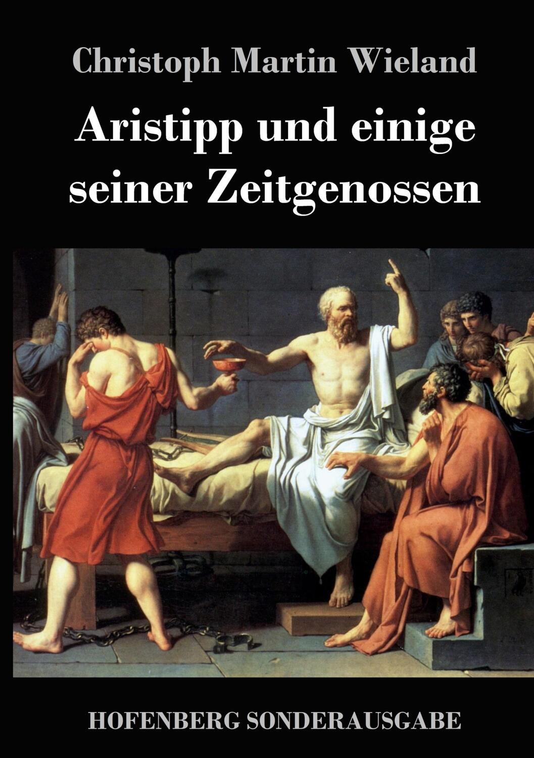 Cover: 9783843050340 | Aristipp und einige seiner Zeitgenossen | Christoph Martin Wieland