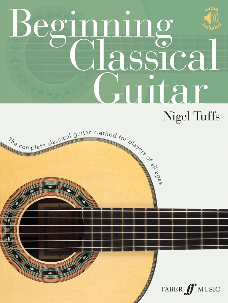 Cover: 9780571541997 | Beginning Classical Guitar | Nigel Tuffs | Broschüre | Englisch | 2021