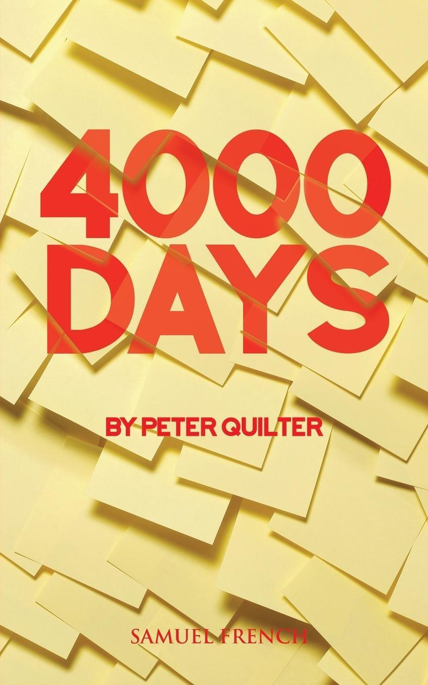 Cover: 9780573111402 | 4000 Days | Peter Quilter | Taschenbuch | Paperback | Englisch | 2016