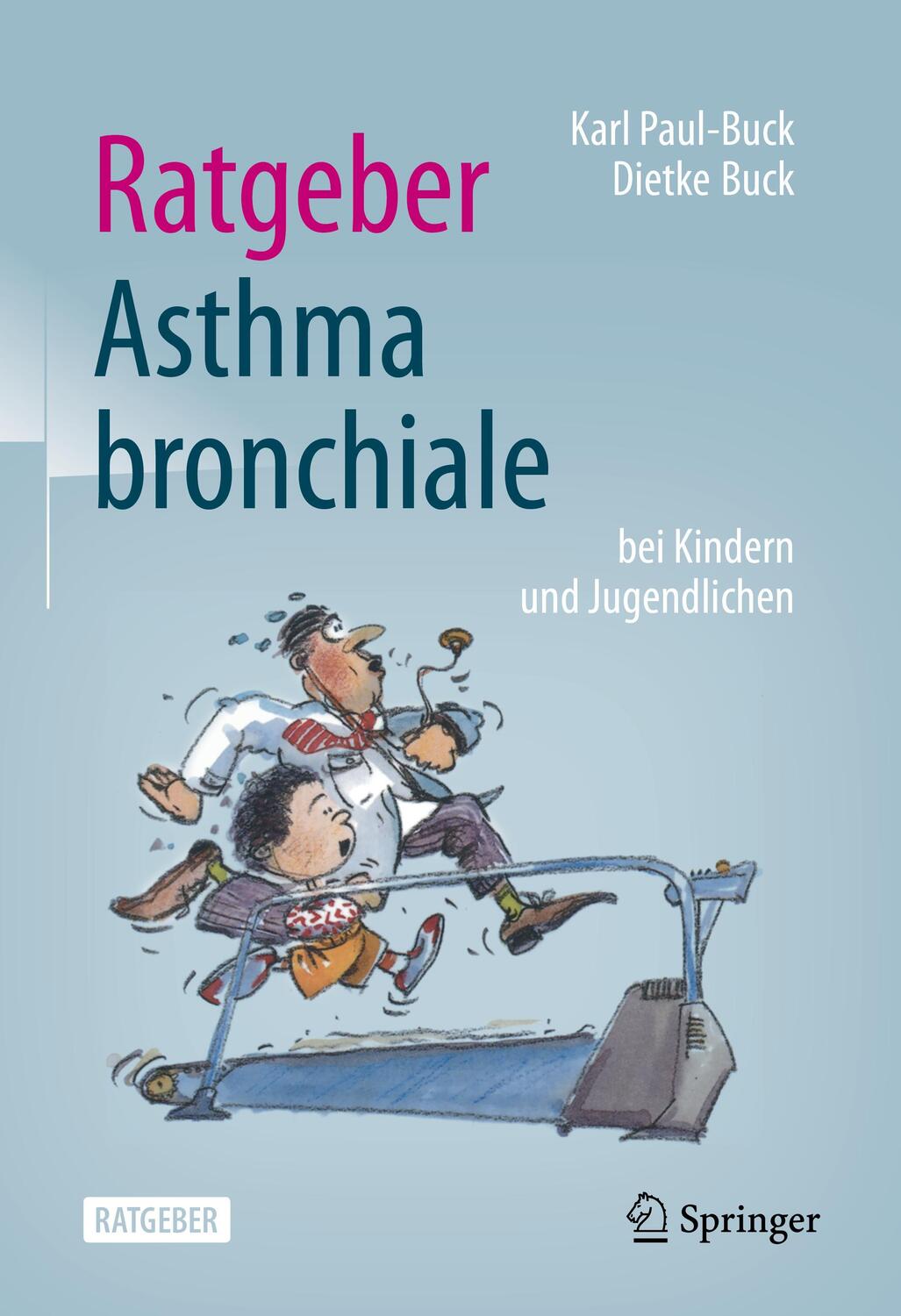Cover: 9783662624456 | Ratgeber Asthma bronchiale bei Kindern und Jugendlichen | Buch | XIII
