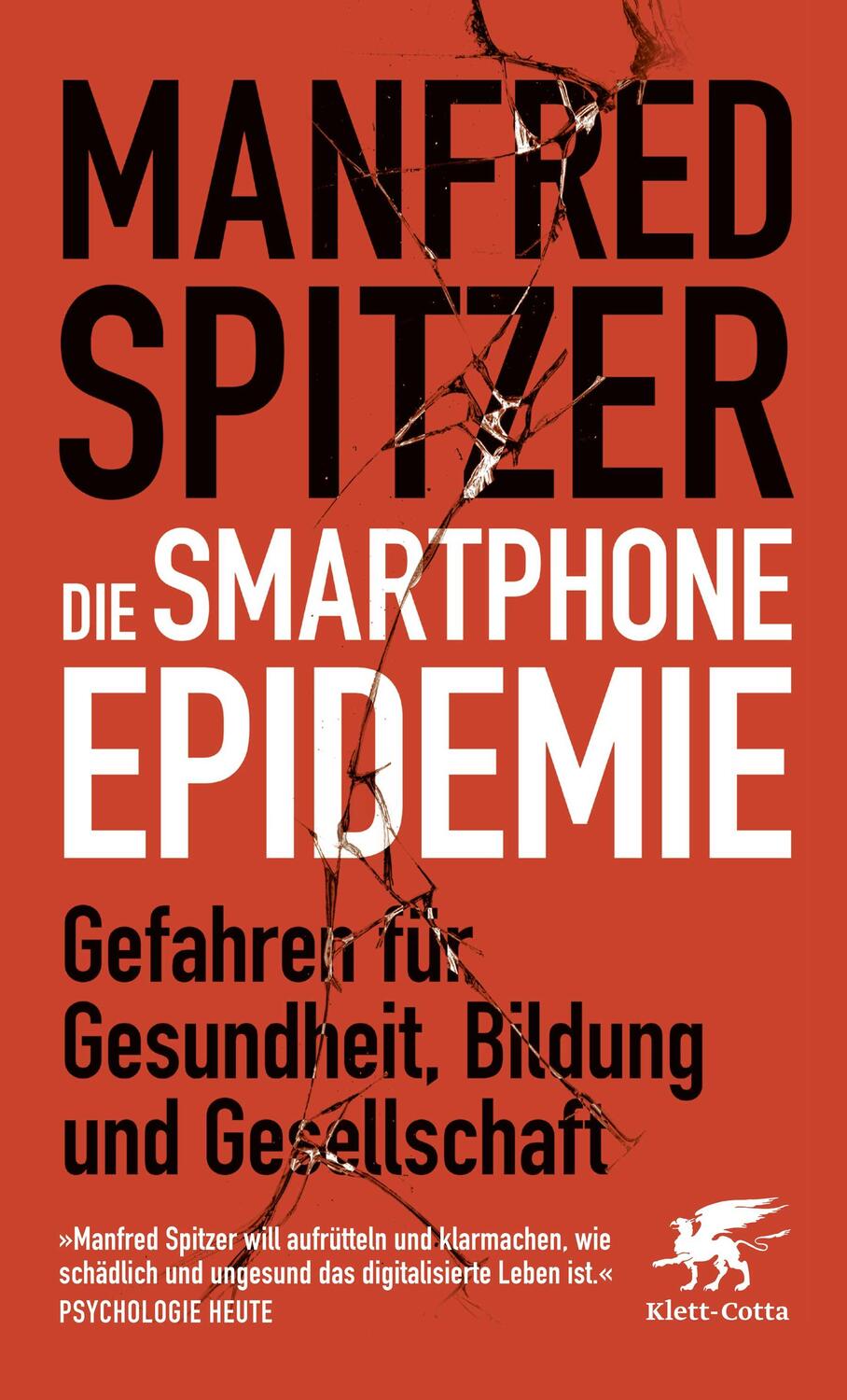 Cover: 9783608985603 | Die Smartphone-Epidemie | Manfred Spitzer | Taschenbuch | Taschenbuch