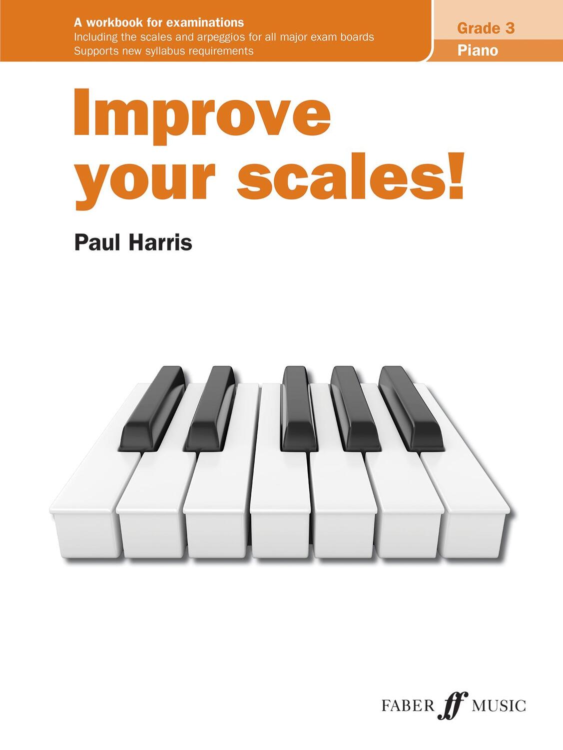 Cover: 9780571541737 | Improve your scales! Piano Grade 3 | Paul Harris | Broschüre | Buch