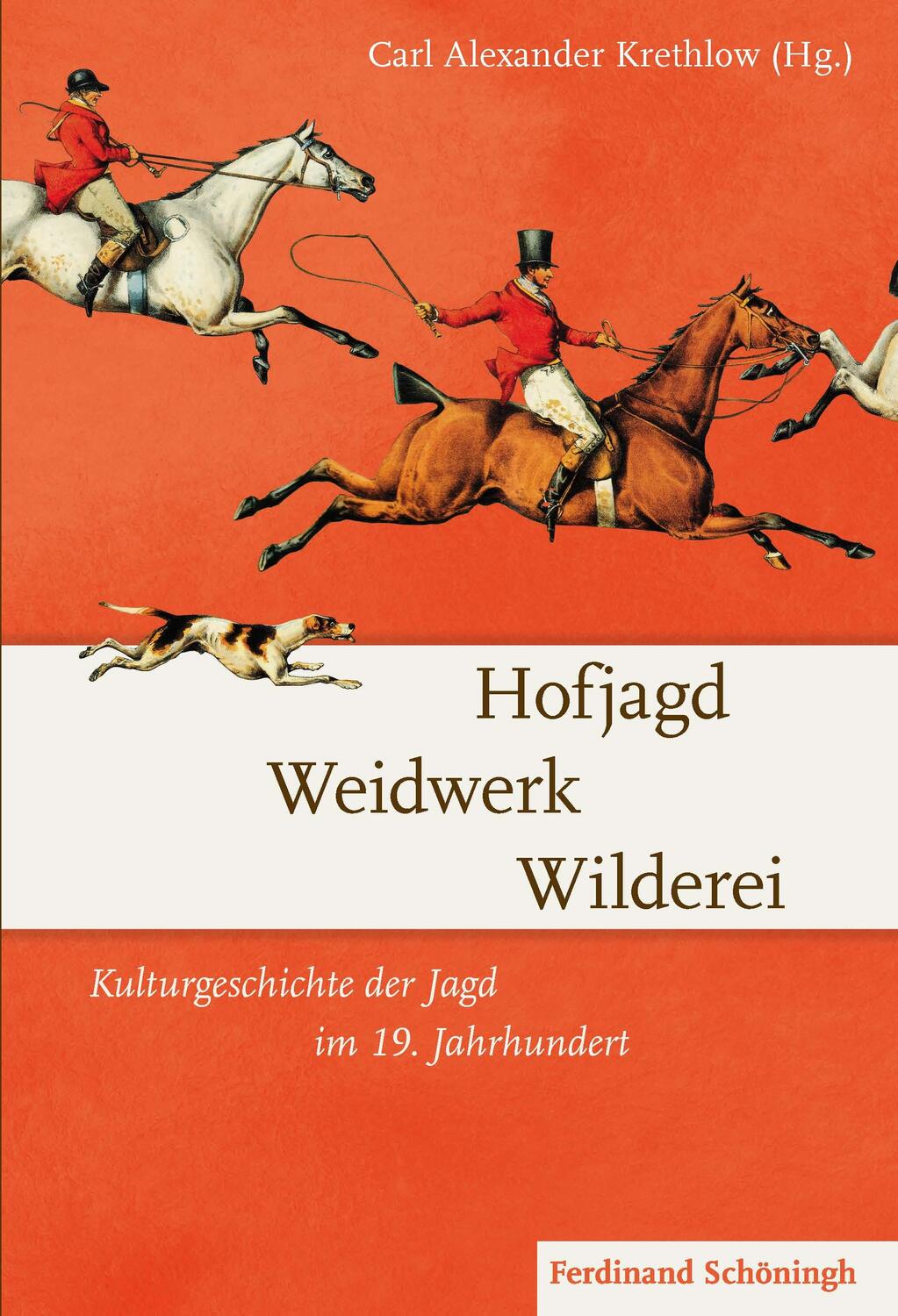 Cover: 9783506782588 | Hofjagd - Weidwerk - Wilderei | Buch | 296 S. | Deutsch | 2015